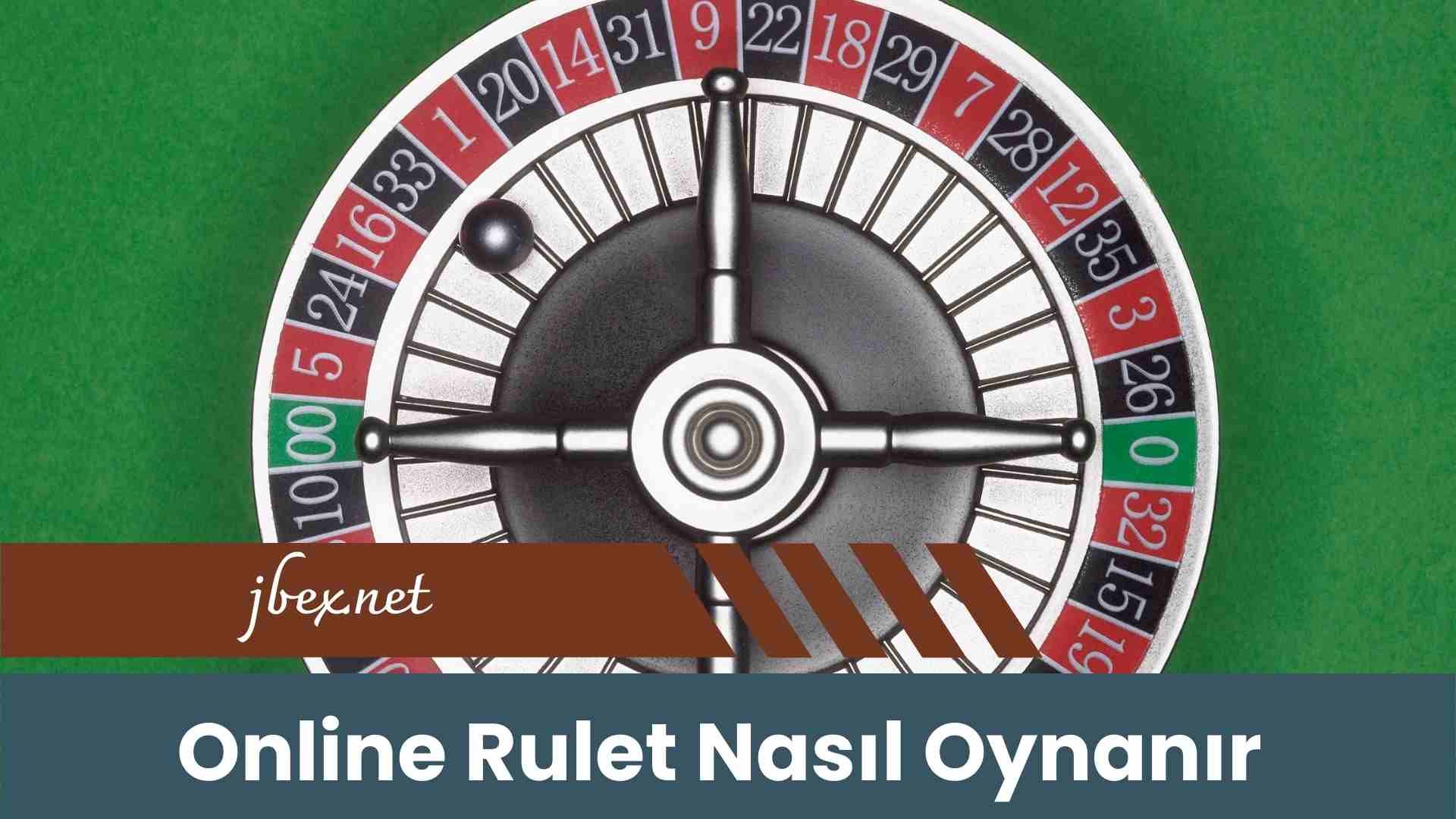 Online Rulet Nasıl Oynanır