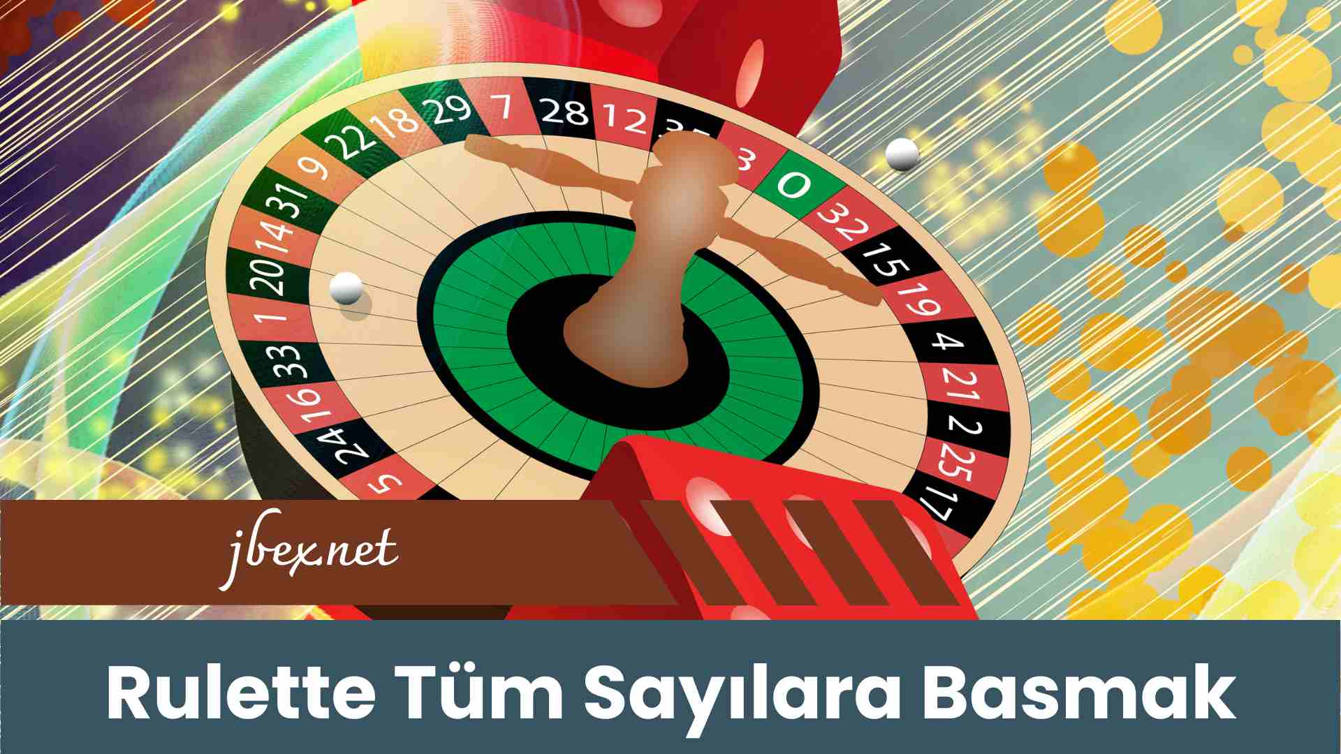 Rulette Tüm Sayılara Basmak